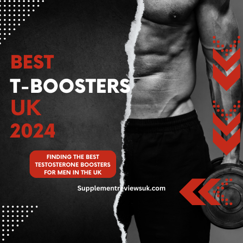 Best Testosterone Boosters UK 2024 - Supplement Reviews UK